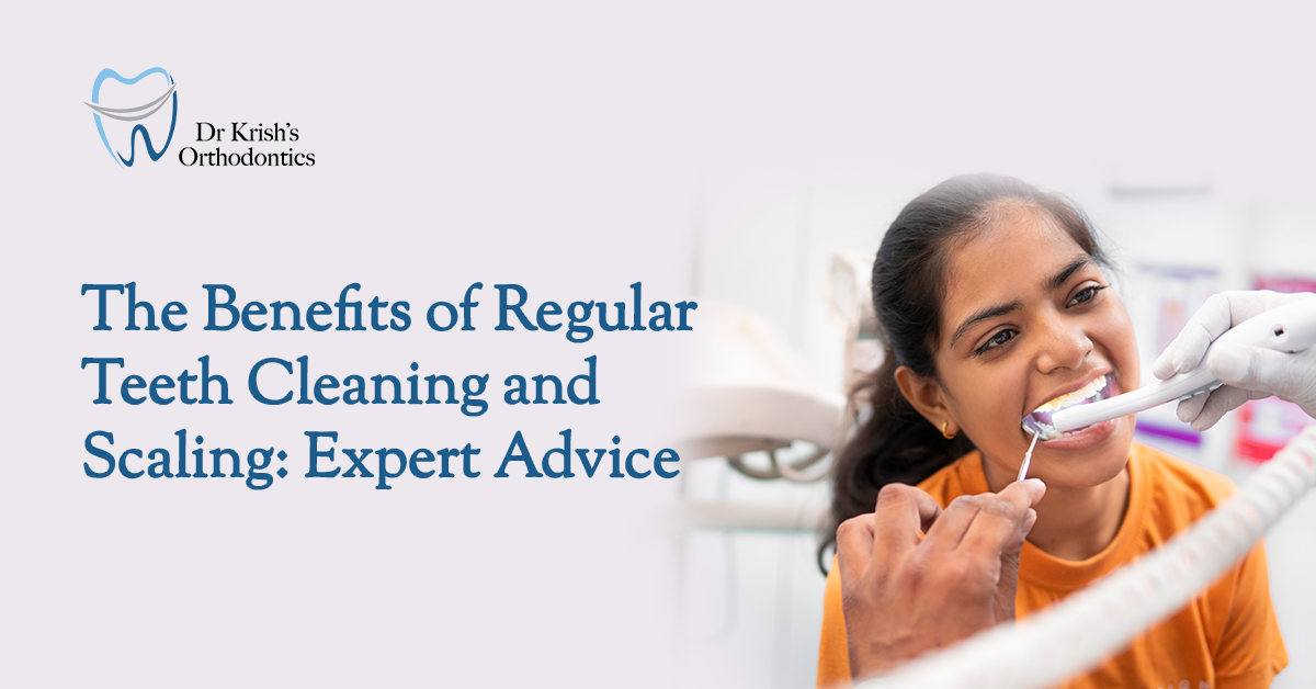 The Benefits of Regular Teeth Cleaning and Scaling: Expert Advice
